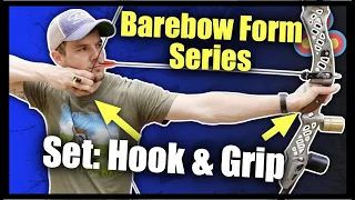 Barebow Archery Form Series Ep. 3 | Set Position: Hook & Grip