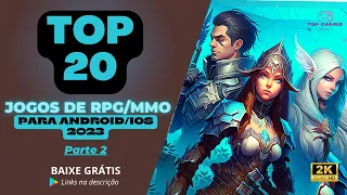 ✅🔝20 Melhores jogos de RPG e MMORPG para ANDROID e IOS   2023   Parte 2