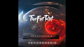 TheFatRat - Xenogenesis [ Slow + Reverb]