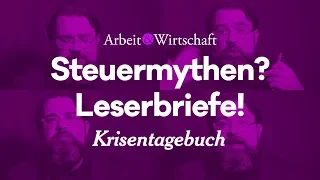 Erbschaftssteuer? Steuermythen! Leserbriefe! Krisentagebuch 022 mit Michael Mazohl