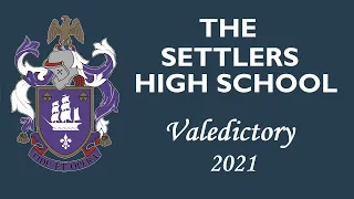 The Settlers High School Valedictory 2021