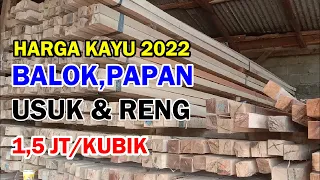 Harga Kayu Balok, Usuk, Papan dan Reng Terbaru 2022