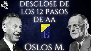 Los 12 pasos de AA COMPLETOS / Desglose de los 12 pasos AA