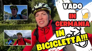 VADO IN GERMANIA IN BICI!