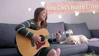 You Can't Hurry Love - The Supremes (covered by Bailey Pelkman)