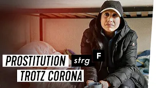 Illegale Prostitution: Trotz Corona auf dem Straßenstrich | STRG_F