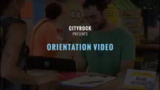 CityROCK Orientation Video 2017
