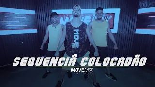 SEQUÊNCIA COLOCADÃO -PEDRO SAMPAIO  feat MC GW, MC Delano, MC Meno K ( Coreografia Move mix )