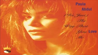 Paula Abdul - The Way That You Love Me (LP Version)