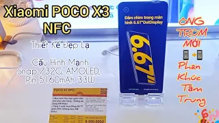 Xiaomi POCO X3 NFC | Trải Nghiệm Poco X3 Thiết Kế Đẹp Lạ Cấu Hình Mạnh Ông Trùm Mới Phân Khúc Trung