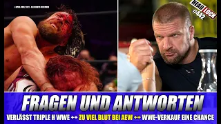 WWE-Verkauf eine Chance? Blut bei AEW! Verlässt Triple H WWE? | Eure Fragen, unsere Antworten