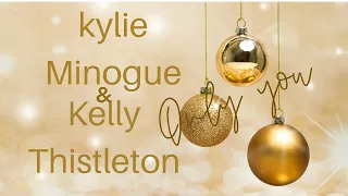 Only you| kylie Minogue & kelly Thistleton