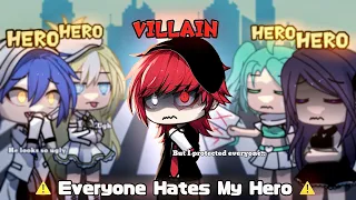 My Hero / Everyone Hates My Hero : Part 3 🗡️✨|| Gacha Meme || Gacha Life || 가챠라이프 [ Original ]