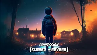 Confession | censor | slowed+reverb |