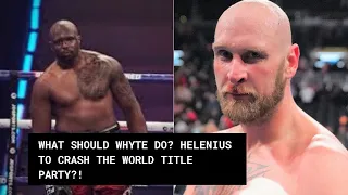 WALLIN'S TEAM DEMAND WHYTE FIGHT STILL HAS TO TAKE PLACE! HELENIUS TO CRASH UNDISPUTED TITLE PARTY?!