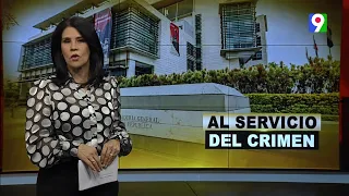 Al servicio del crimen | El Informe con Alicia Ortega
