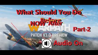 Warpath - Airforce Update What Should You Do NOW After v3.0? (Tips & Trick) Part-2