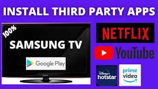 INSTALL THIRD PARTY APPS ON SAMSUNG TV,  ADD APPS ON SAMSUNG SMART TV