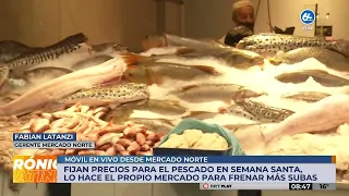 Venta de pescado en Semana Santa: cuáles son los precios en el Mercado Norte