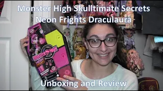 Monster High Skulltimate Secrets Neon Frights Draculaura Unboxing and Review