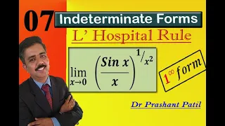 L Hospital Rule || lim(𝒙→𝟎)   ((𝑺𝒊𝒏 𝒙)/𝒙)^(𝟏⁄𝒙^𝟐 )  || Indeterminate Forms || Dr Prashant Patil