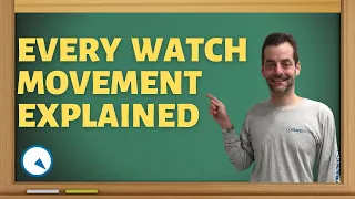 How every watch movement works - Watch and Learn #85