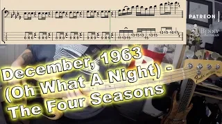 December, 1963 (Oh What A Night) [BASS COVER] - with notation and tabs
