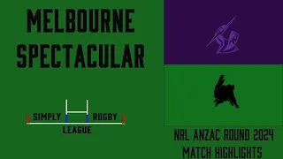 NRL Anzac Round Melbourne Storm vs South Sydney Rabbitohs MATCH HIGHLIGHTS