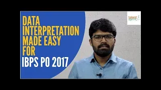 Data Interpretation Made easy for IBPS PO 2017 by Rohit Agarwal | TalentSprint