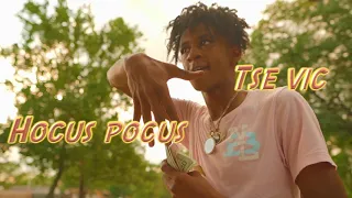 Tse Vic - Hocus Pocus (Official Video) shot by @smbvizuals