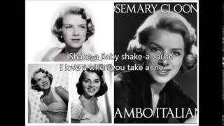 ROSEMARY CLOONEY - Mambo Italiano（1955）with lyrics