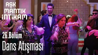 Menekşe ve Zümrüt'ün dans atışması - Aşk Mantık İntikam 26. Bölüm