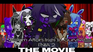 William Afton tries to Survive FNIA 2 (FULL MOVIE) || GC