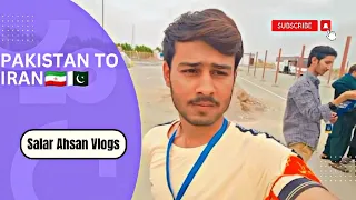 Pakistan to Iran by road | Iran Vlog 1 | کراچی سے ایران تک| Salar Ahsan Vlogs