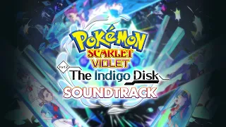 DLC End Credits – Pokémon Scarlet & Violet: The Indigo Disk Original Soundtrack OST