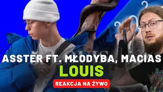 asster ft. młodyBA, Macias "LOUIS" | REAKCJA NA ŻYWO 🔴