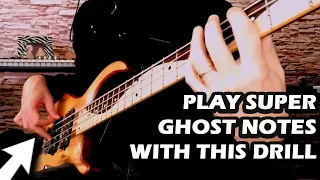 SUPER GHOST NOTES DRILL FOR BEGINNERS (Bass Lesson)