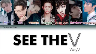 [CORRECTED] WayV (威神V) - See The V - (Teaser) 가사 (Sub español + Eng Sub + Lyrics + Colorcodedlyrics)