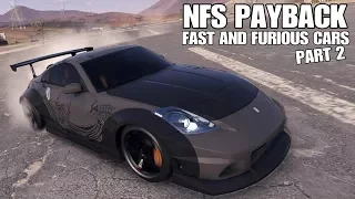 Need For Speed Payback | Fast and Furious Cars Part 2