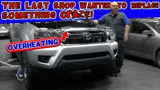 Overheating '13 Toyota Tacoma. Last shop want to replace something over the top? CAR WIZARD explains