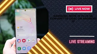 Convert Galaxy Note 10 Plus 5G into Dual Sim Dual Network SM N976N