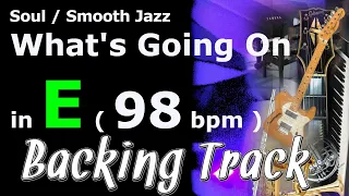 What's Going On Style in E (98bpm) : Backing Track