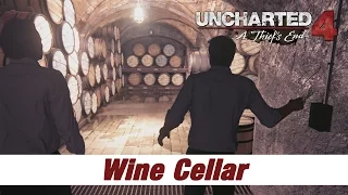 Uncharted 4 | Wine Cellar | Chapter 6