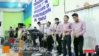 Jacobo Reynoso y Los Ungidos De Cristo  En Vivo (Febrero 2019)