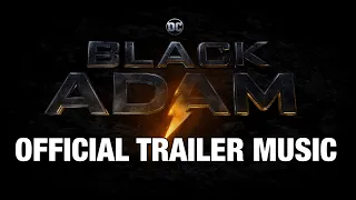 Black Adam (DC) official trailer music version by Blueberry soundtracks (2022)