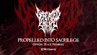 Defeated Sanity "Propelled Into Sacrilege" - Official Track Premiere