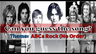 [TRIVIA] Guess the Song - ABCs (No Order) Rock Edition