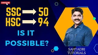 SSC→ 50, HSC→ 94 | Is it possible ? | Sahyadri Tutorials