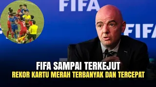 FIFA SAMPAI TURUN TANGAN !! CETAK REKOR, KARTU MERAH TERBANYAK DAN TERCEPAT....