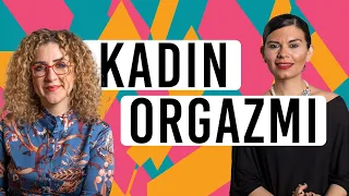 KADIN ORGAZMI? ORGAZM OLDUĞUNU NASIL ANLARSIN?